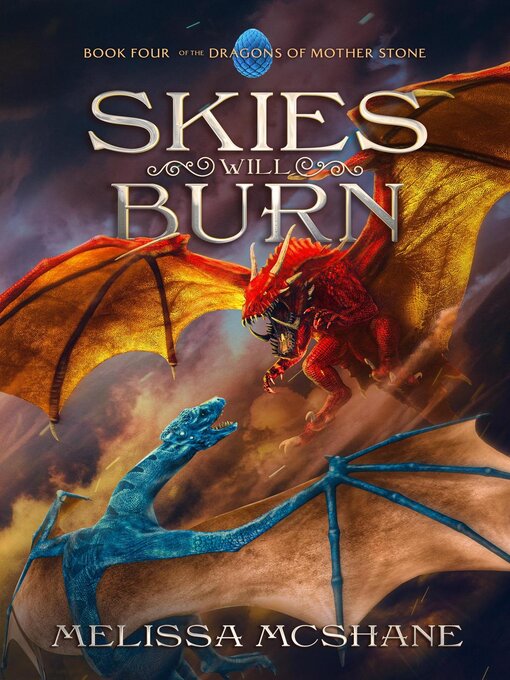 Title details for Skies Will Burn by Melissa McShane - Available